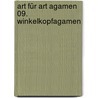 Art für Art Agamen 09. Winkelkopfagamen by Michael Evers