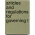 Articles And Regulations For Governing T