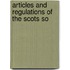 Articles And Regulations Of The Scots So
