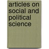 Articles On Social And Political Science door John Worthington Williams
