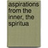 Aspirations From The Inner, The Spiritua