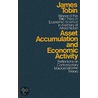 Asset Accumulation And Economic Activity door Tobin