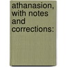Athanasion, With Notes And Corrections: door Onbekend