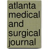 Atlanta Medical And Surgical Journal door Onbekend