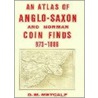 Atlas Of Anglo-Saxon & Norman Coin Finds door Onbekend