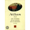 Atlas del Estado de La Mujer En El Mundo by Joni Seager