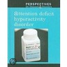 Attention Deficit Hyperactivity Disorder door Jacqueline Langwith