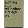 Auditing Your Educational Strategic Plan door Roger Kaufman
