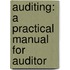 Auditing: A Practical Manual For Auditor