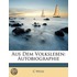 Aus Dem Volksleben: Autobiographie