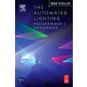 Automated Lighting Programmer's Handbook door Brad Schiller