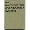 Avr Microcontroller And Embedded Systems door Sepehr Naimi