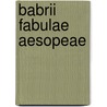 Babrii Fabulae Aesopeae door Karl Lachmann