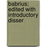 Babrius; Edited With Introductory Disser door Babrius Babrius
