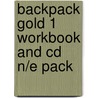 Backpack Gold 1 Workbook And Cd N/E Pack door Mario Herrera