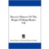 Bacon's History Of The Reign Of King Hen