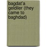 Bagdat'a Geldiler (They came to Baghdad) by Agatha Christie