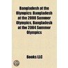 Bangladesh At The Olympics: Bangladesh A door Onbekend