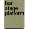Bar Stage Platform door Onbekend