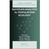 Bayesian Analysis for Population Ecology door Ruth King