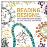 Beading Design With Semi-Precious Stones by Kim Gover