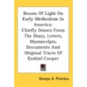 Beams Of Light On Early Methodism In Ame by Unknown