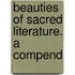 Beauties Of Sacred Literature. A Compend