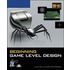Beginning Game Level Design [with Cdrom]