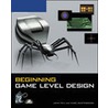 Beginning Game Level Design [with Cdrom] by Premier Development