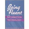 Being Fluent with Information Technology by Subcommittee National Research Council