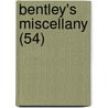 Bentley's Miscellany (54) by Charles Dickens