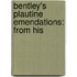 Bentley's Plautine Emendations: From His