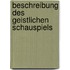 Beschreibung Des Geistlichen Schauspiels