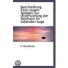 Beschreibung Eines Augen-Spiegels Zur Un door H. Helmholtz