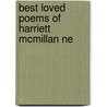 Best Loved Poems Of Harriett Mcmillan Ne door Harriet McMillan Nesbitt