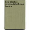Best Practice Intermediatestudent Book A door Mascull/Comfort