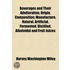 Beverages And Their Adulteration, Origin