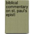 Biblical Commentary On St. Paul's Epistl