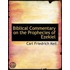 Biblical Commentary On The Prophecies Of