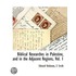Biblical Researches In Palestine, And In