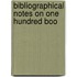 Bibliographical Notes On One Hundred Boo