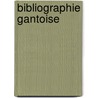 Bibliographie Gantoise by Unknown