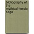 Bibliography Of The Mythical-Heroic Saga