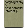 Biogeography Of Host-parasite Interact P door Serge Morand