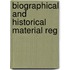 Biographical And Historical Material Reg