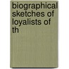 Biographical Sketches Of Loyalists Of Th door Lorenzo Sabine