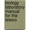 Biology Laboratory Manual For The Teleco door Lindsey/Robertson/Lindsey