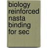 Biology Reinforced Nasta Binding For Sec door Onbekend