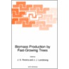Biomass Production by Fast-Growing Trees by Unknown