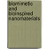 Biomimetic And Bioinspired Nanomaterials